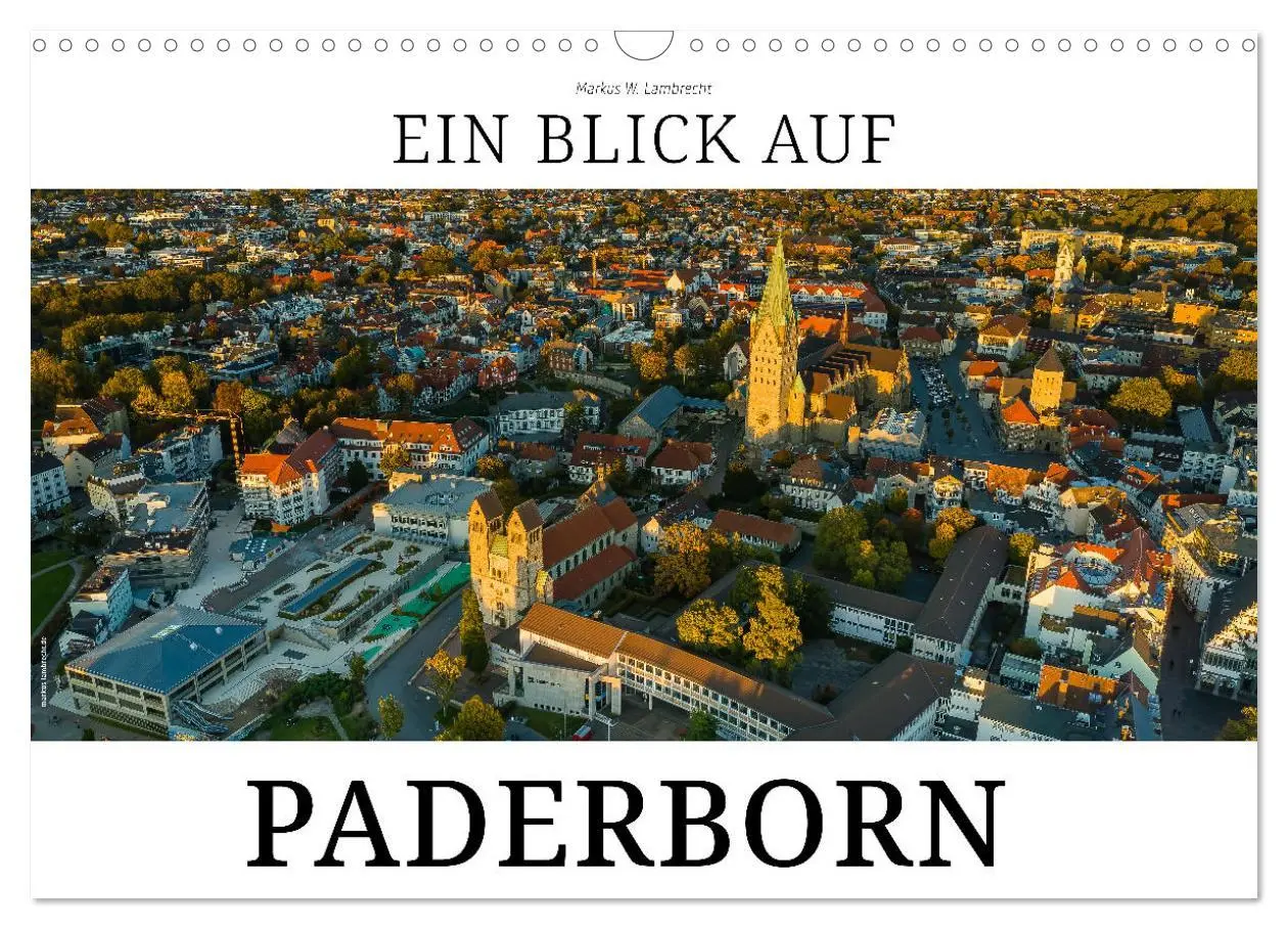 Cover: 9783457972083 | Ein Blick auf Paderborn (Wandkalender 2026 DIN A3 quer), CALVENDO...