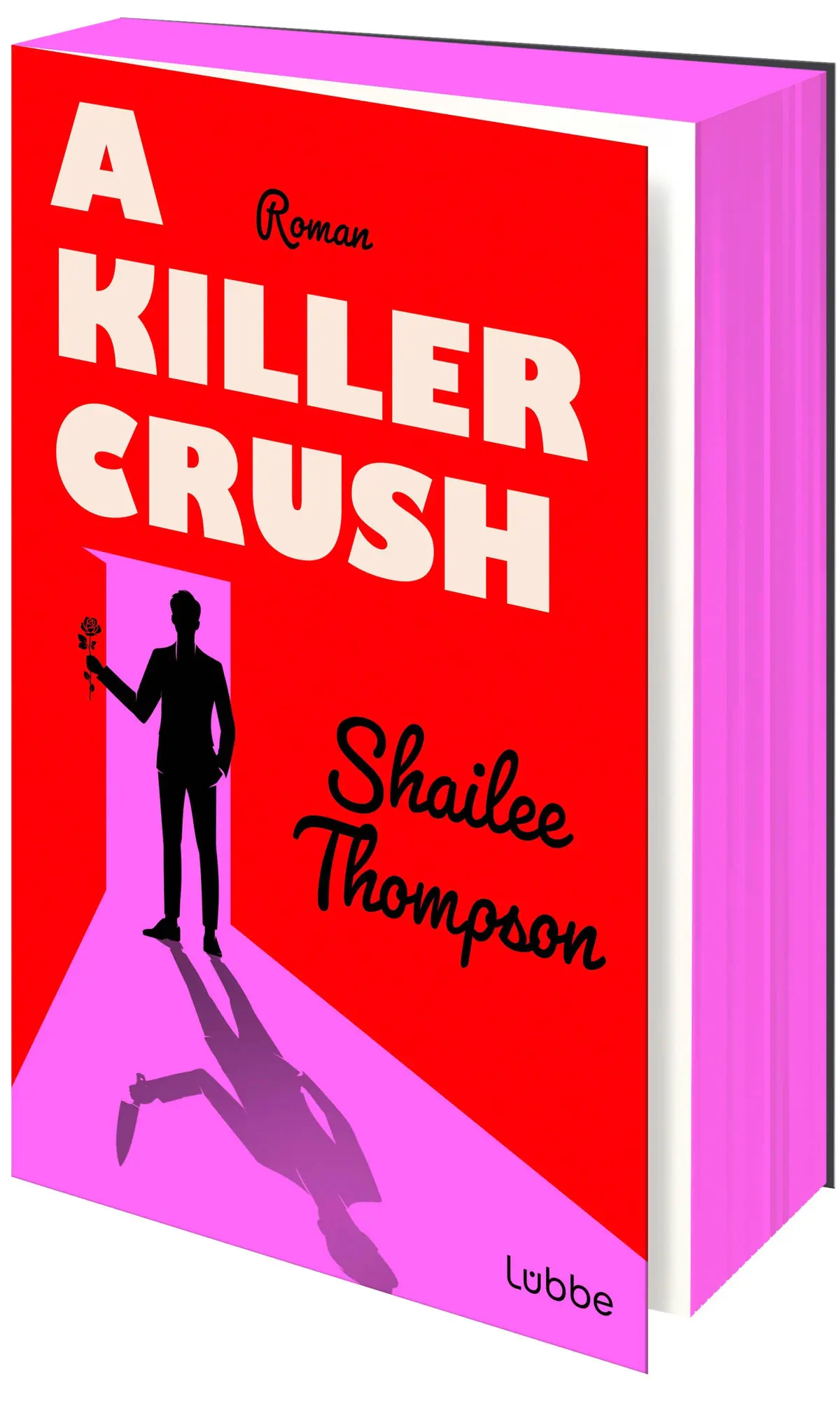 Cover: 9783757702083 | A Killer Crush | Shailee Thompson | Taschenbuch | 384 S. | Deutsch