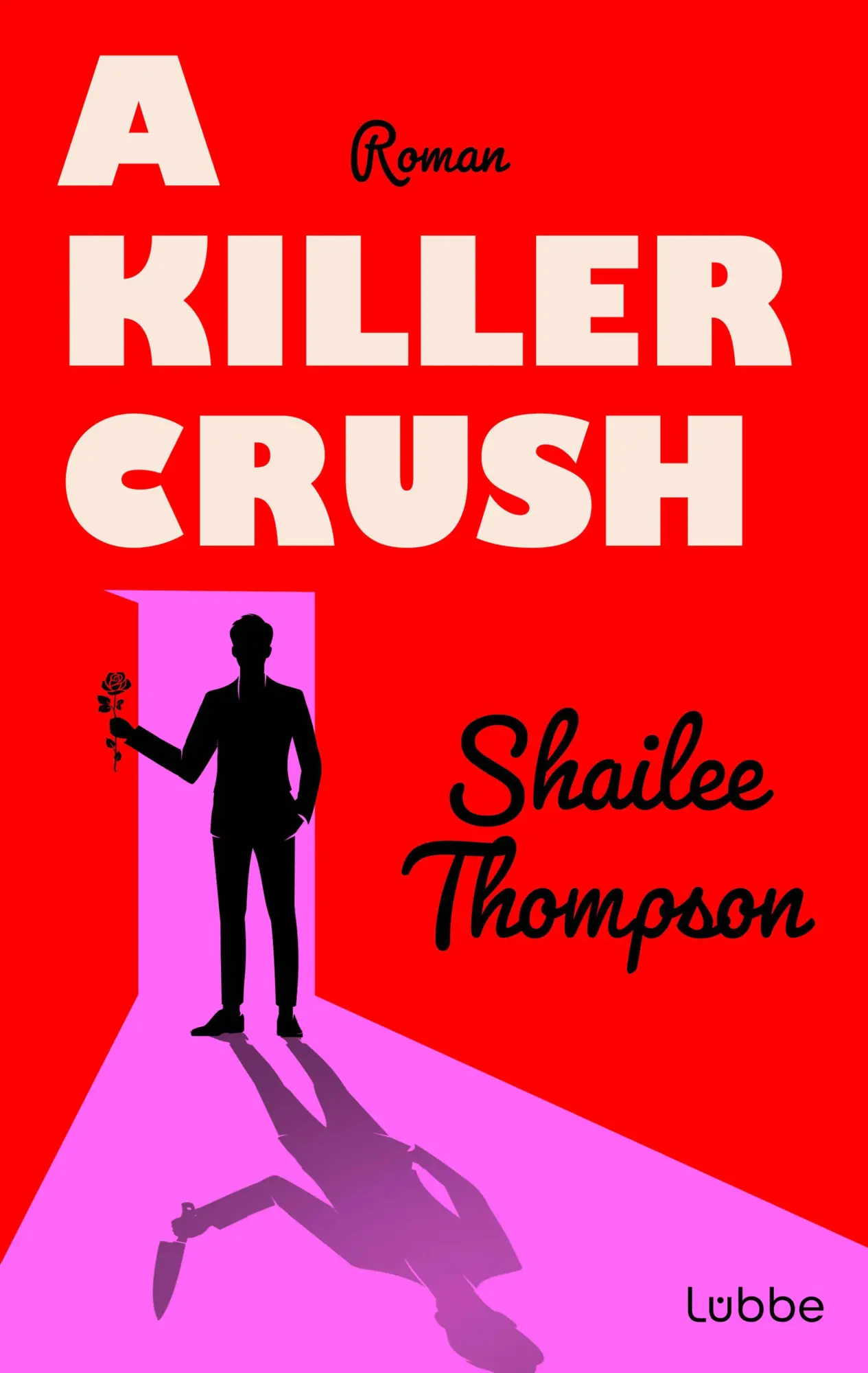 Bild: 9783757702083 | A Killer Crush | Shailee Thompson | Taschenbuch | 384 S. | Deutsch