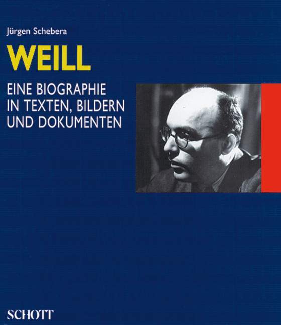 Cover: 9783795702083 | Kurt Weill | 1900-1950 | Jürgen/Weill, Kurt Schebera | Buch | 302 S.