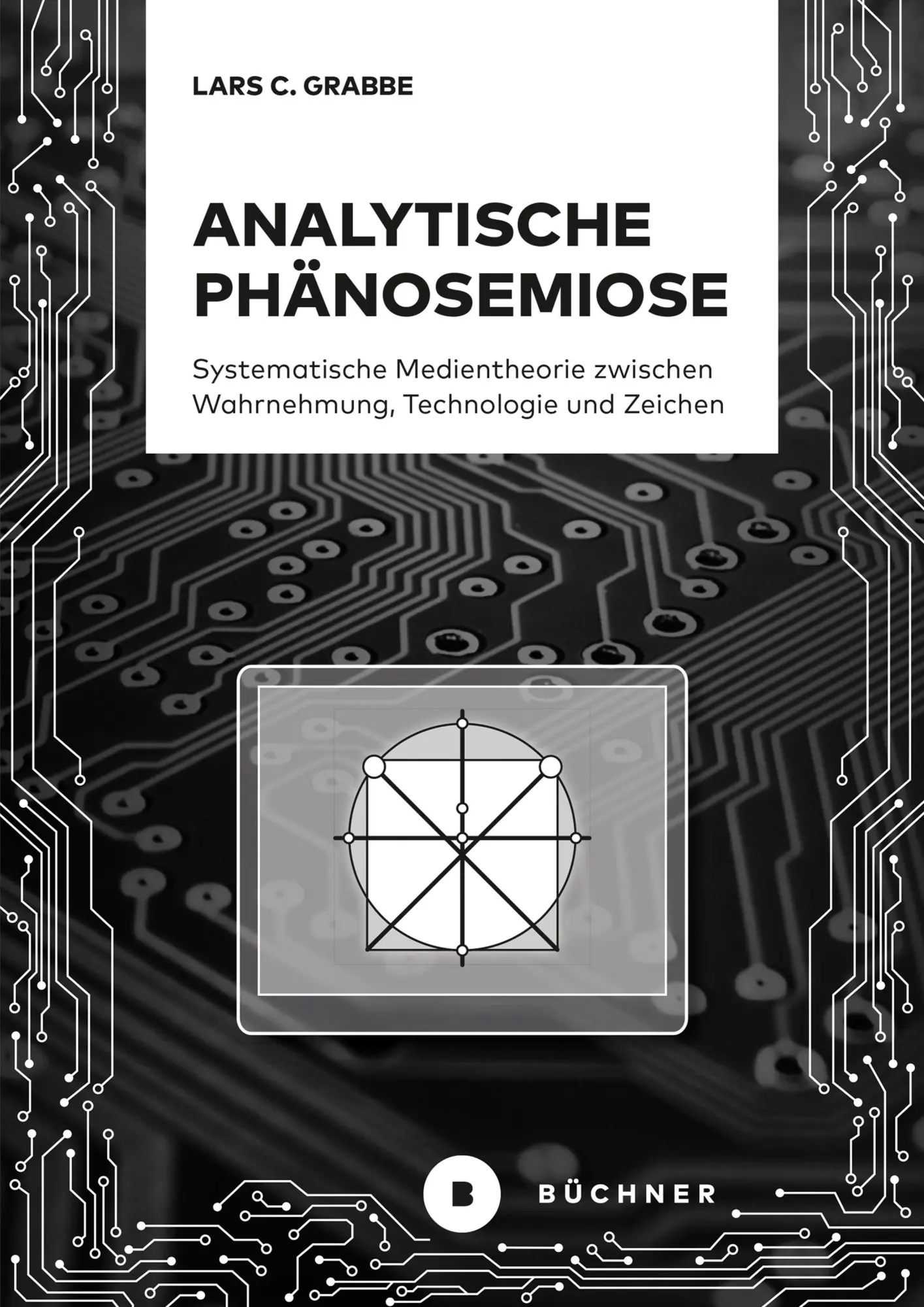 Cover: 9783963172083 | Analytische Phänosemiose | Lars C Grabbe | Buch | 274 S. | Deutsch