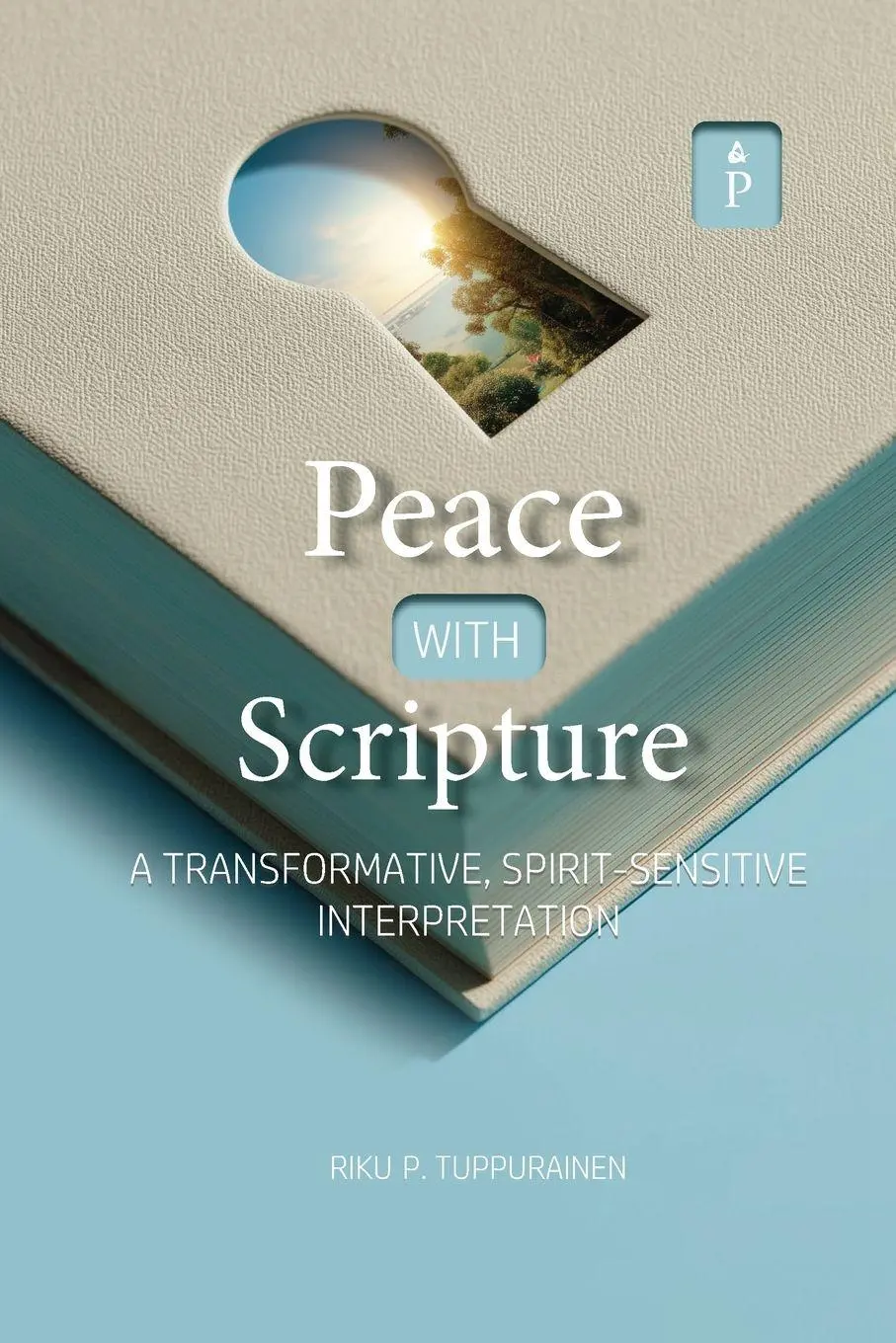 Cover: 9782931342183 | Peace with Scripture | Riku P. Tuppurainen | Taschenbuch | Englisch