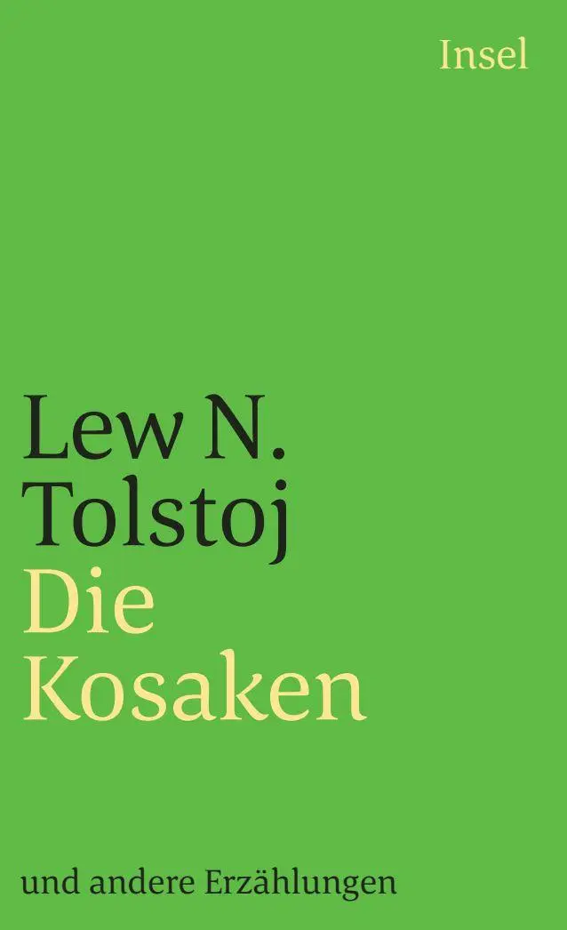 Cover: 9783458332183 | Die Kosaken und andere Erzählungen | Lew Tolstoj | Taschenbuch | 1993