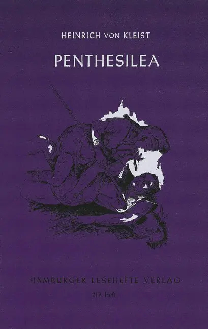 Cover: 9783872912183 | Penthesilea | Ein Trauerspiel. Ungekürzter Text | Heinrich von Kleist