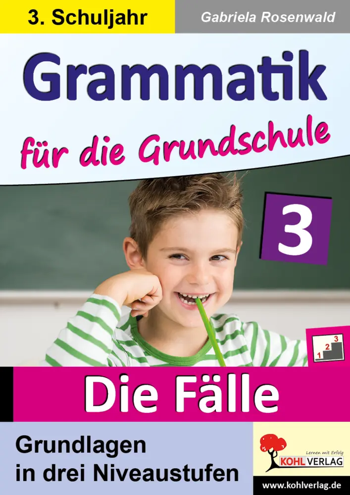 Cover: 9783960402183 | Grammatik für die Grundschule - Die Fälle / Klasse 3 | Rosenwald