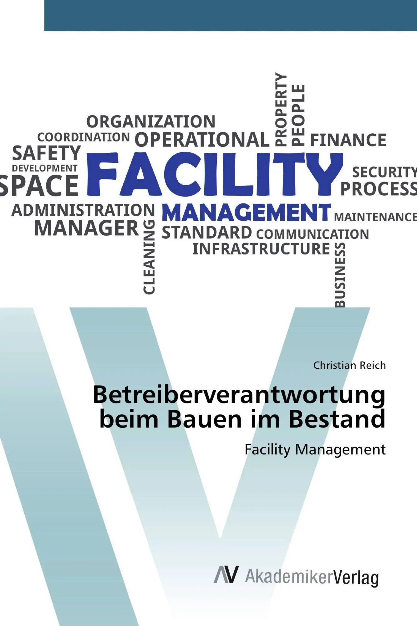 Cover: 9786202202183 | Betreiberverantwortung beim Bauen im Bestand | Facility Management