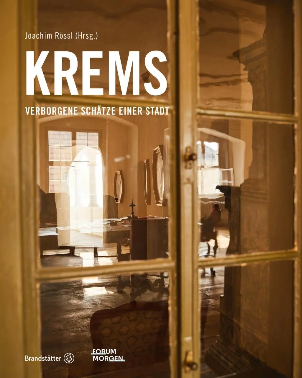 Cover: 9783710602283 | Krems | Verborgene Schätze einer Stadt | Gruber | Buch | 224 S. | 2019
