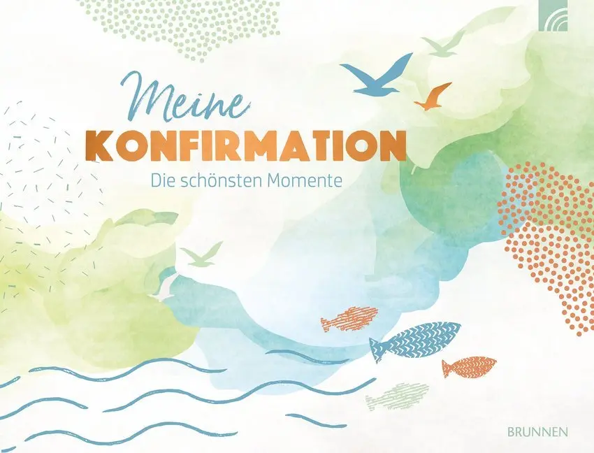 Cover: 9783765532283 | Meine Konfirmation | Die schönsten Momente | Irmtraut Fröse-Schreer