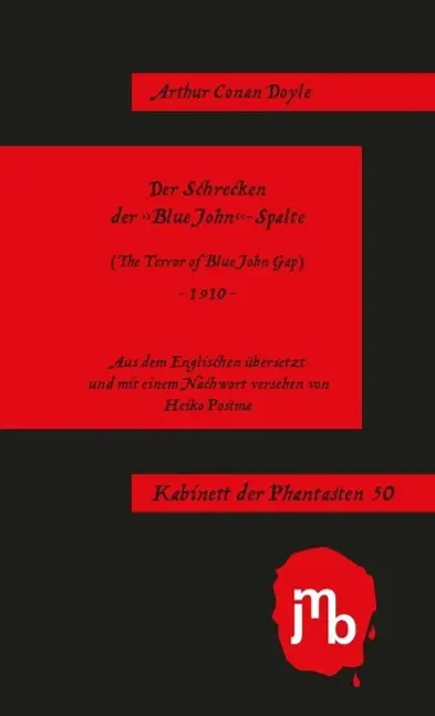 Cover: 9783944342283 | Der Schrecken der 'Blue John'-Spalte | Arthur Conan Doyle | Buch