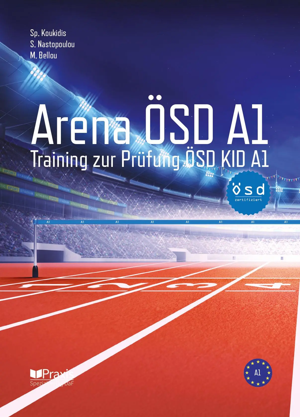 Cover: 9786185612283 | Arena ÖSD A1 | Training zur Prüfung ÖSD KID A1 | Melina Bellou (u. a.)