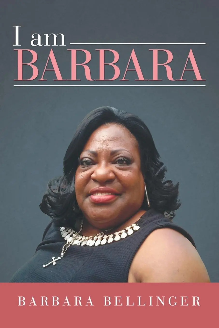 Cover: 9781532072383 | I Am Barbara | Barbara Bellinger | Taschenbuch | Englisch | 2019