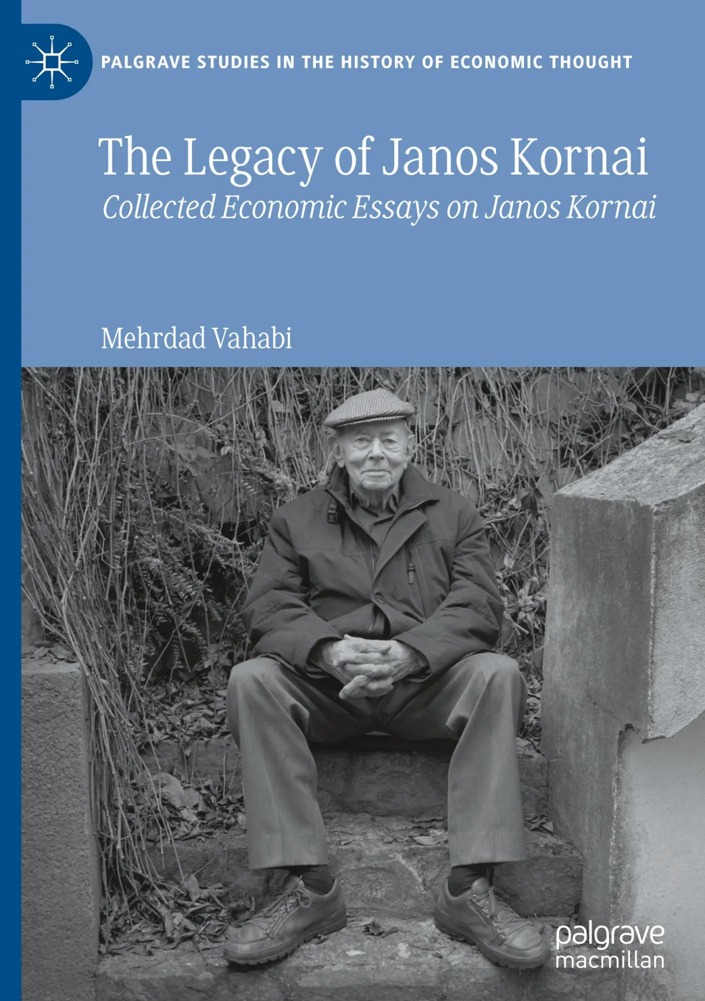 Cover: 9783031832383 | The Legacy of Janos Kornai | Collected Economic Essays on Janos Kornai