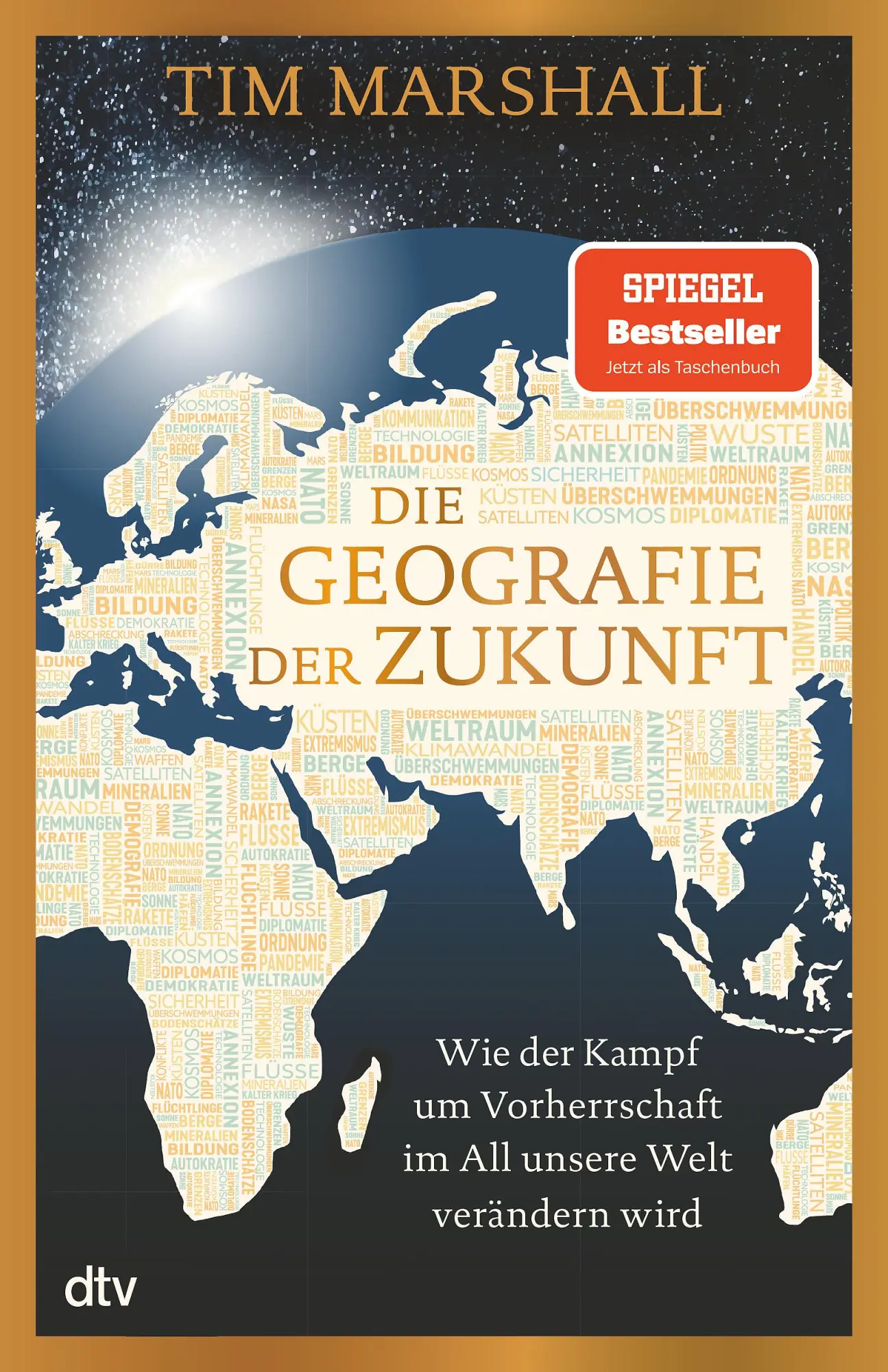Cover: 9783423352383 | Die Geografie der Zukunft | Tim Marshall | Taschenbuch | 352 S. | 2024
