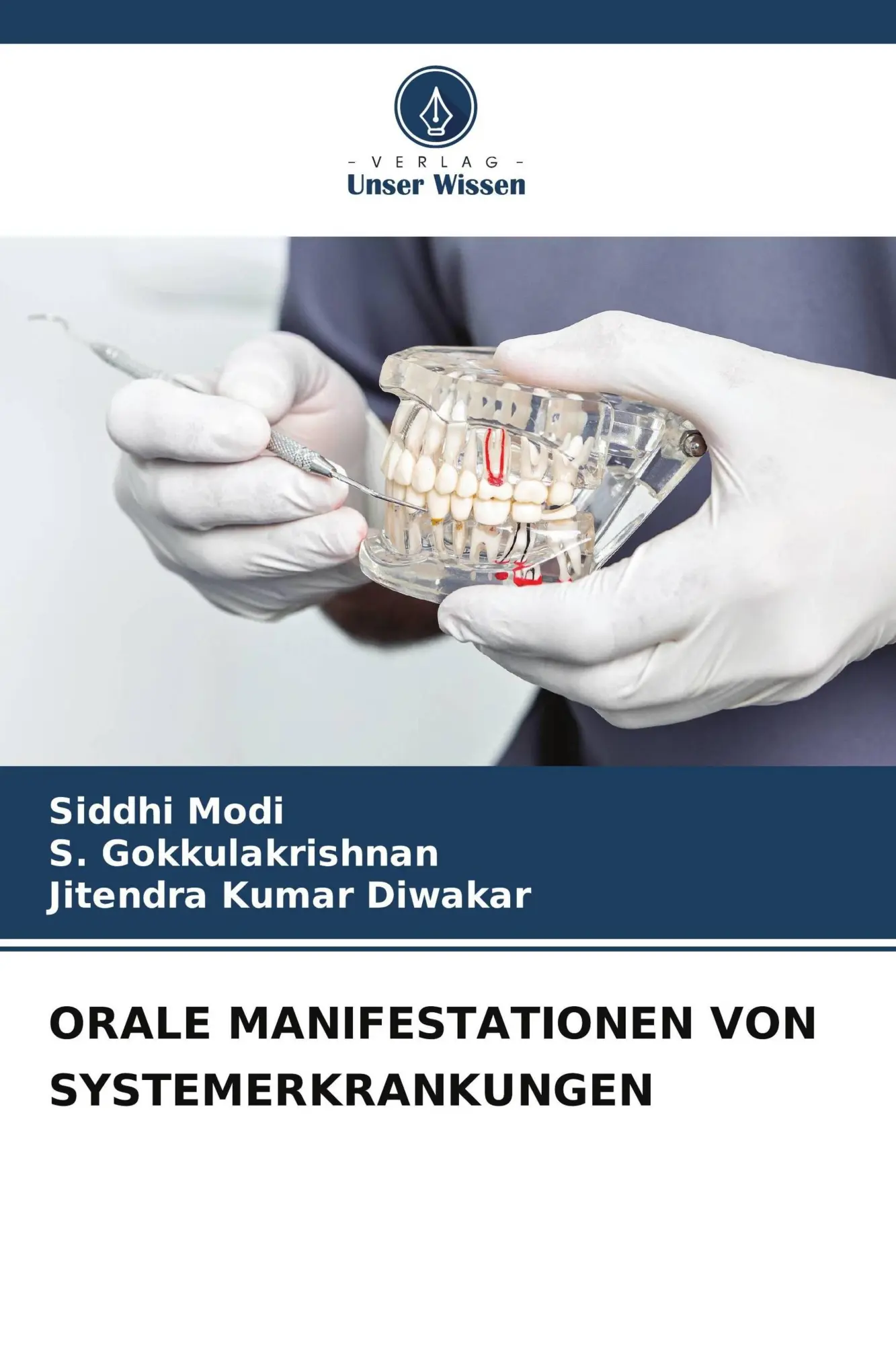 Cover: 9786209452383 | ORALE MANIFESTATIONEN VON SYSTEMERKRANKUNGEN | Siddhi Modi (u. a.)