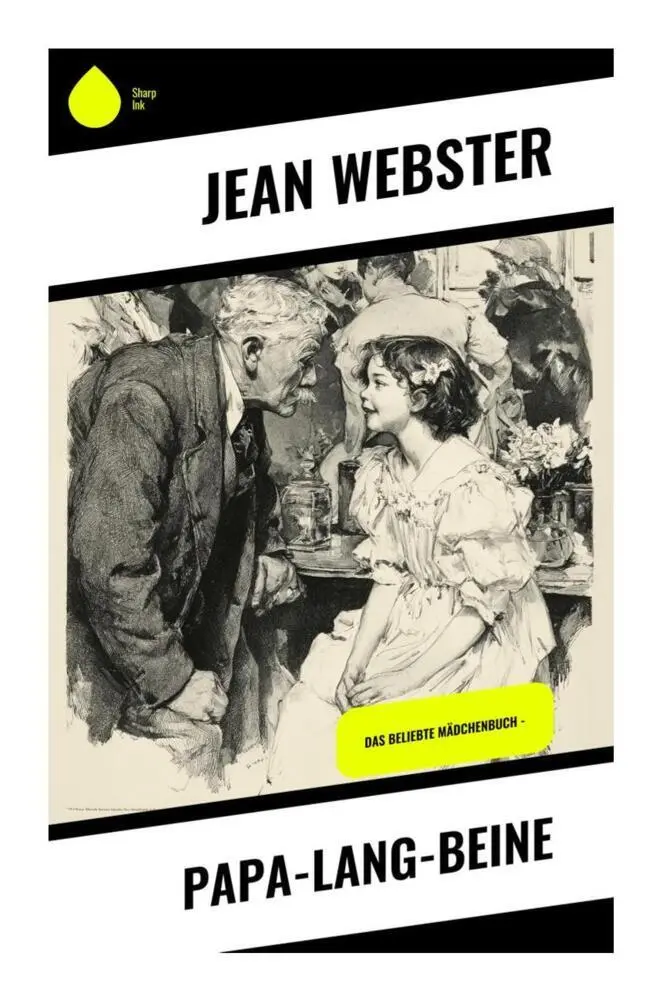 Cover: 9788028392383 | Papa-Lang-Beine | Das beliebte Mädchenbuch - | Jean Webster | Buch
