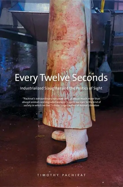 Cover: 9780300192483 | Every Twelve Seconds | Timothy Pachirat | Taschenbuch | Englisch