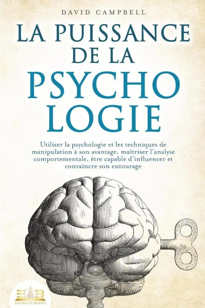 Cover: 9783989352483 | La puissance de la psychologie: utiliser la psychologie et les...