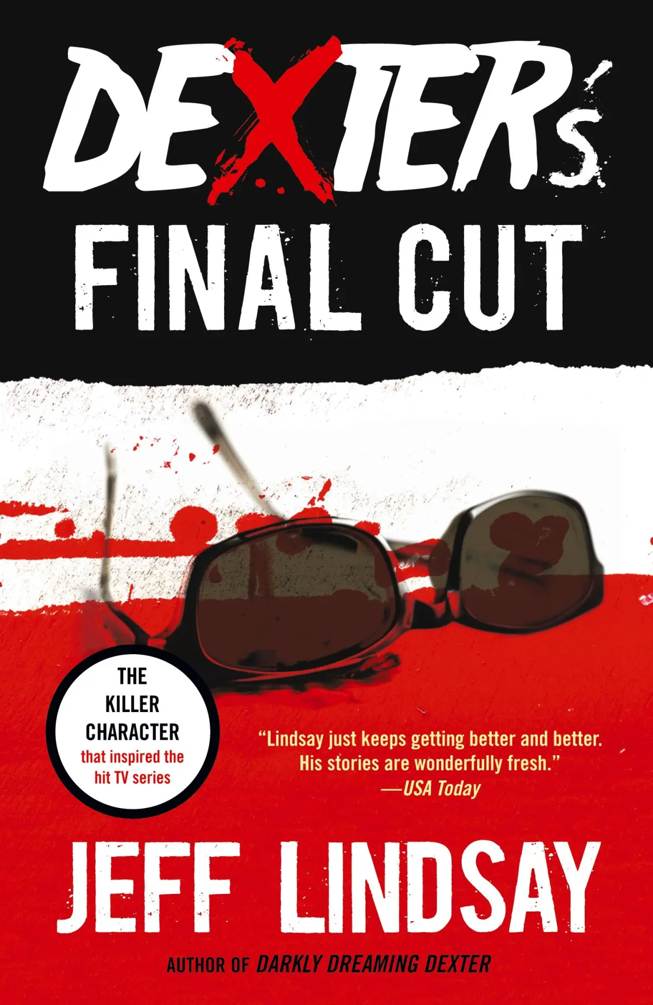 Cover: 9780345802583 | Dexter's Final Cut | Dexter Morgan (7) | Jeff Lindsay | Taschenbuch
