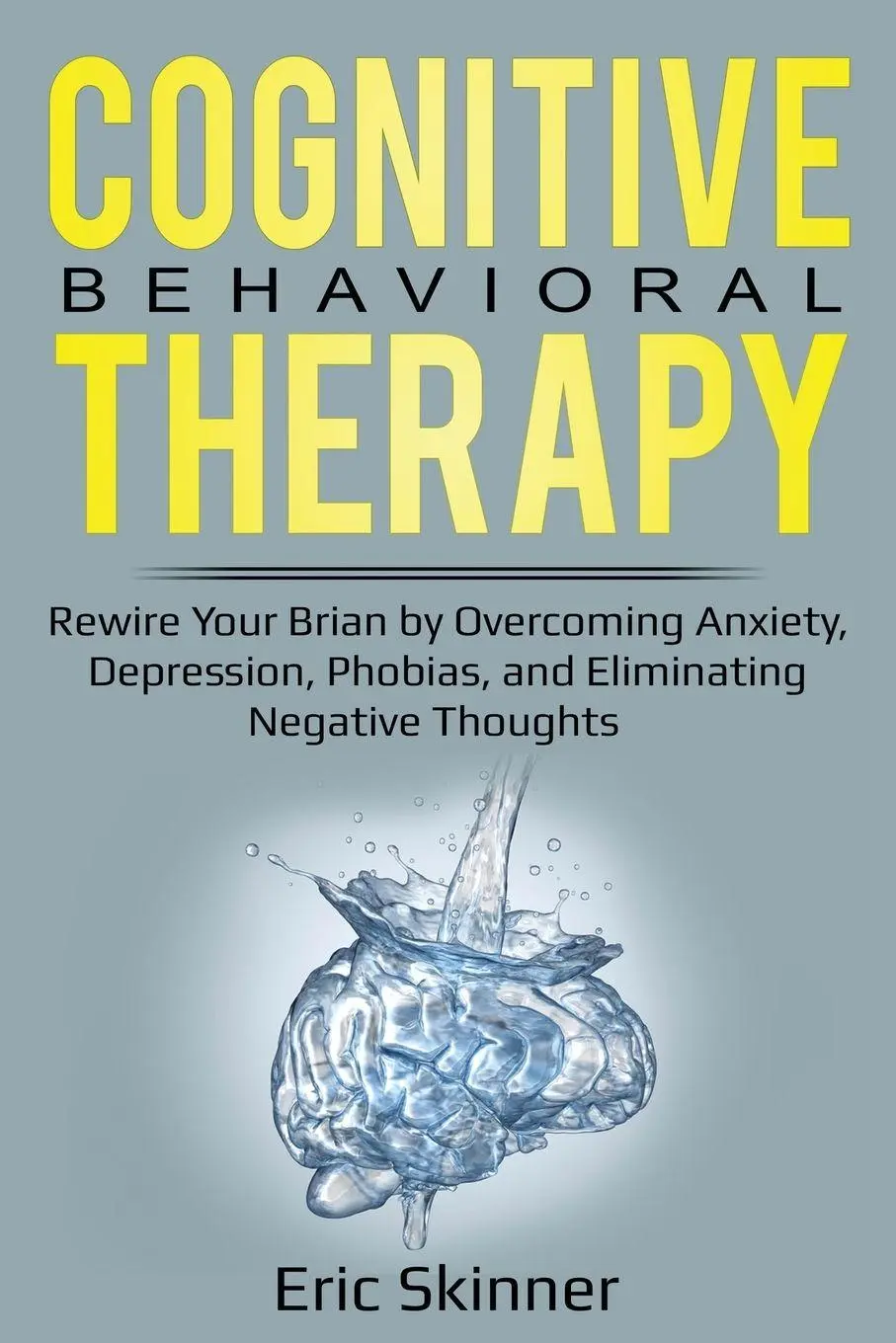 Cover: 9781087862583 | Cognitive Behavioral Therapy | Eric Skinner | Taschenbuch | Englisch