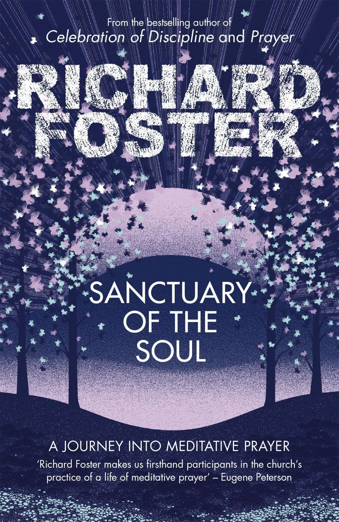 Cover: 9781444702583 | Sanctuary of the Soul | Richard Foster | Taschenbuch | Englisch | 2012