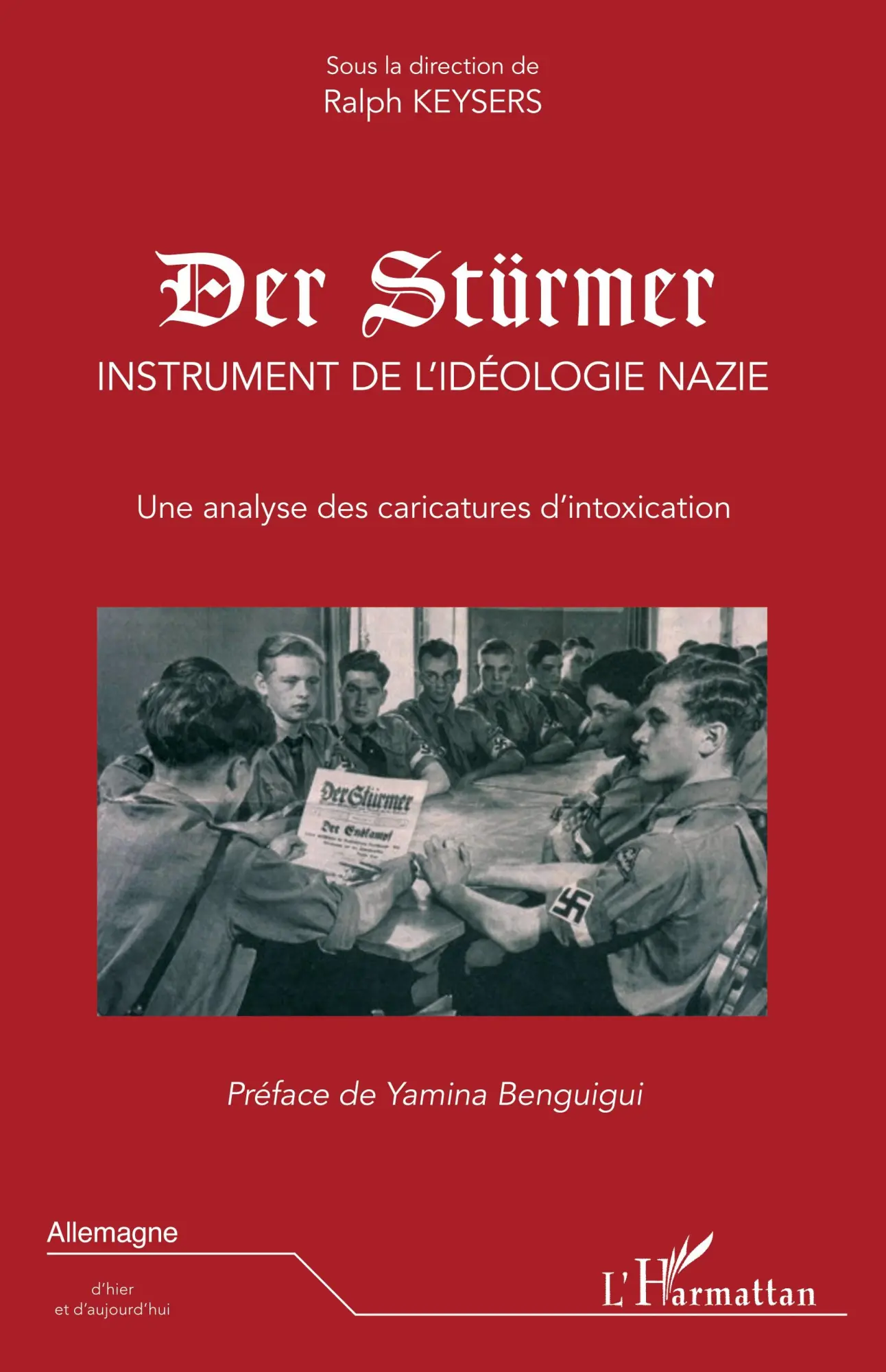 Cover: 9782296962583 | Der Stürmer, instrument de l'idéologie nazie | Ralph Keysers | Buch