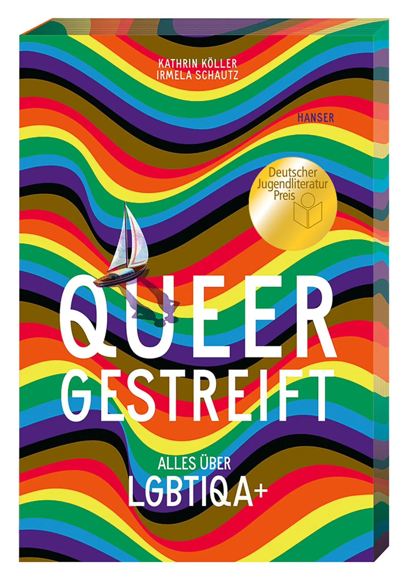 Cover: 9783446272583 | Queergestreift | Alles über LGBTIQA+ | Kathrin Köller (u. a.) | Buch Cover: 9783446272583 | Queergestreift | Alles über LGBTIQA+ | Kathrin Köller (u. a.) | Buch