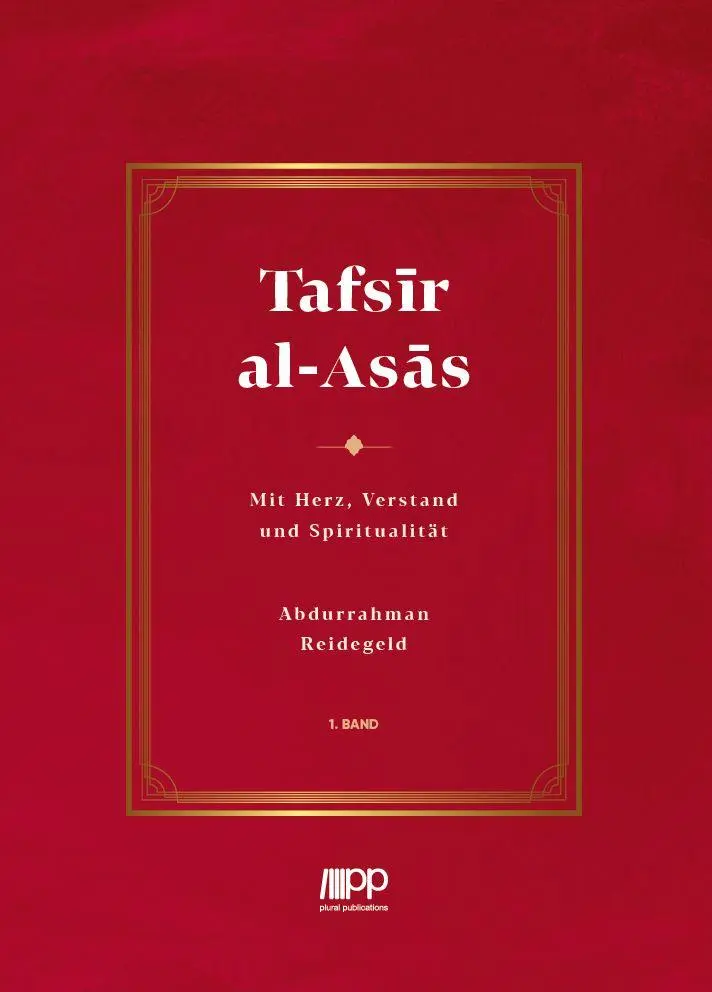 Cover: 9783949982583 | Tafsir al-Asas - 1. Band | mit Herz, Verstand und Spiritualität | Buch