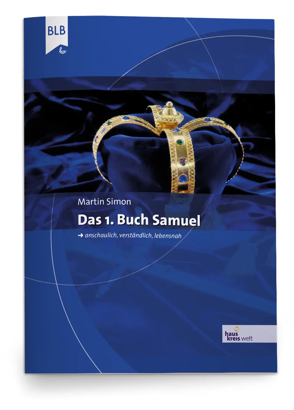 Cover: 9783955682583 | Das 1. Buch Samuel | Martin Simon | Broschüre | 96 S. | Deutsch | 2018