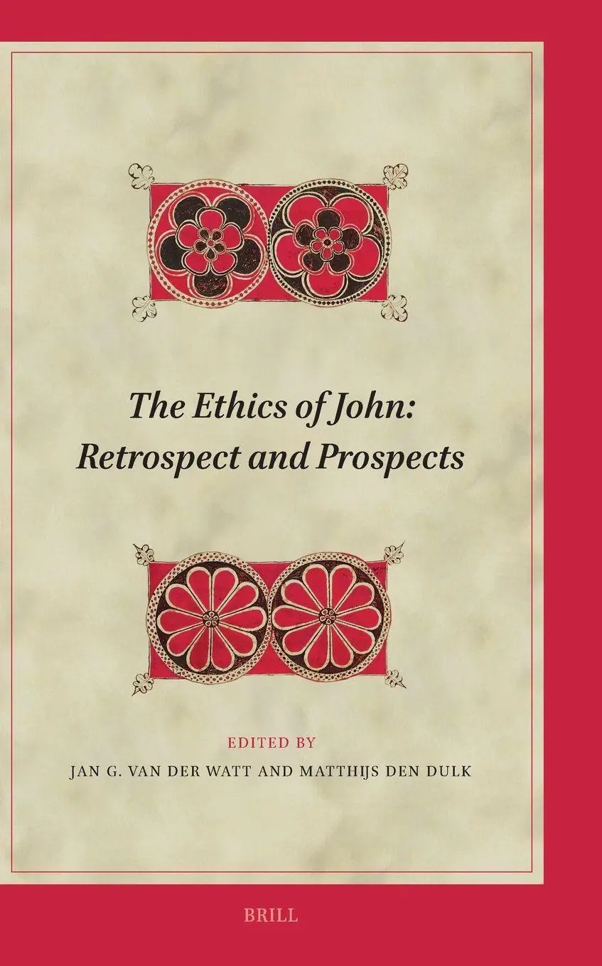 The Ethics of John: Retrospect and Prospects