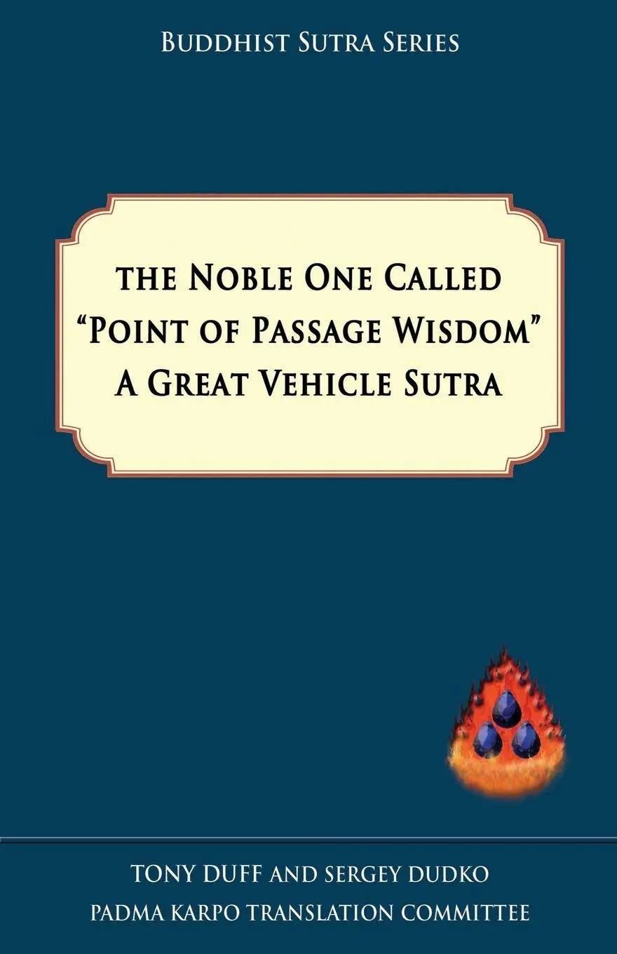 Cover: 9789937572583 | The Noble One Called Point of Passage Wisdom, a Great Vehicle Sutra