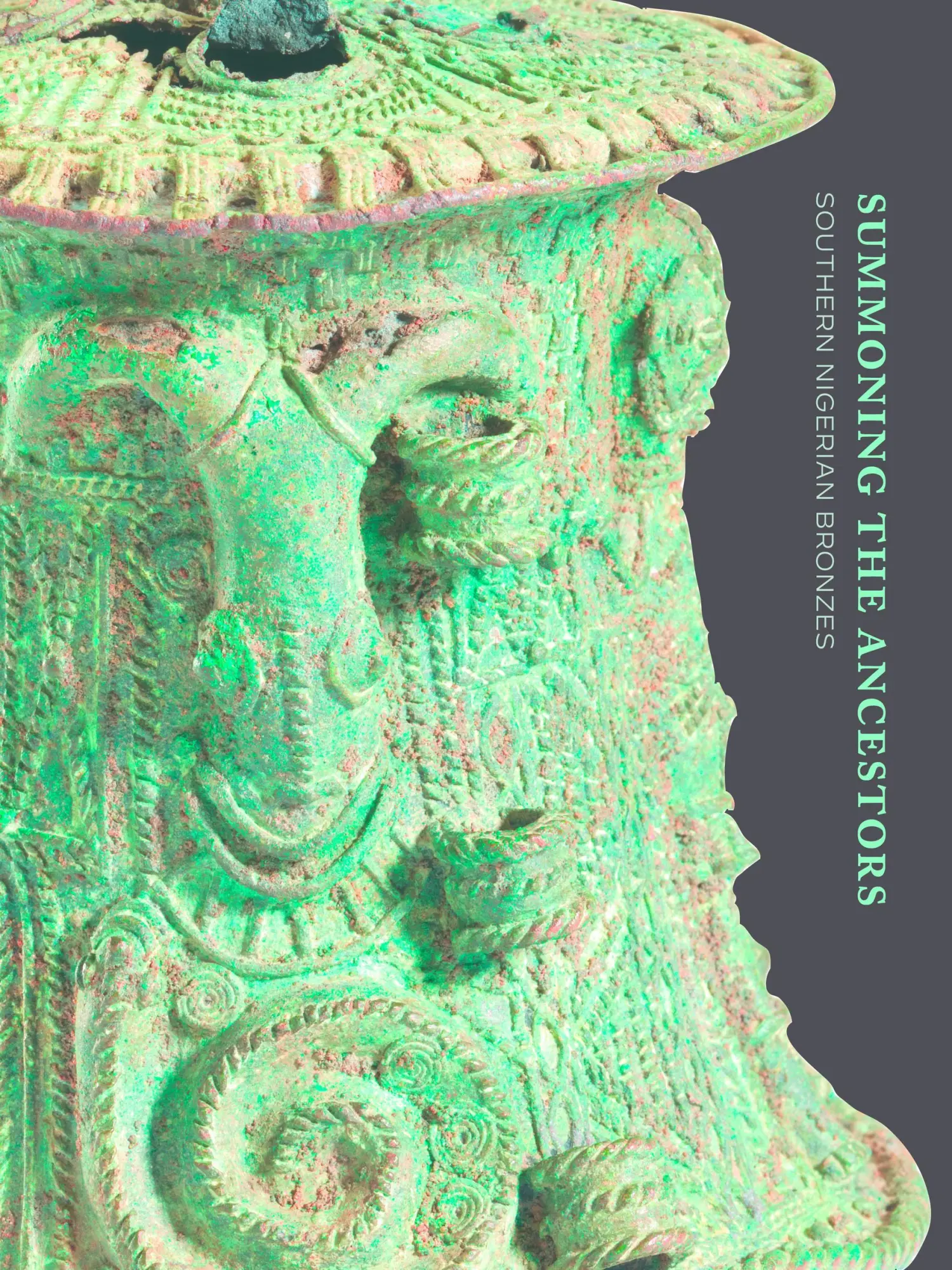 Cover: 9780990762683 | Summoning the Ancestors | Southern Nigerian Bronzes | Maas (u. a.)