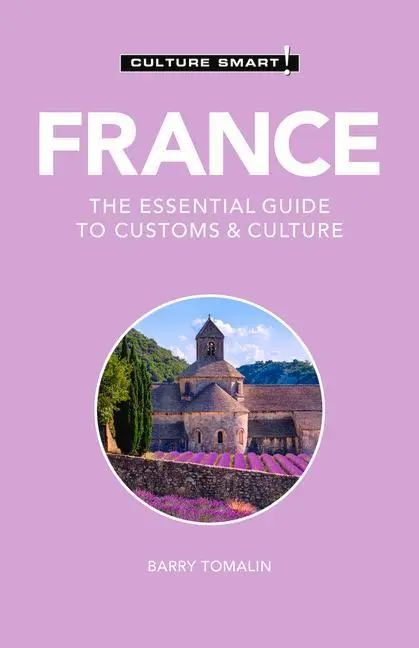 Cover: 9781787022683 | France - Culture Smart! | The Essential Guide to Customs &amp; Culture