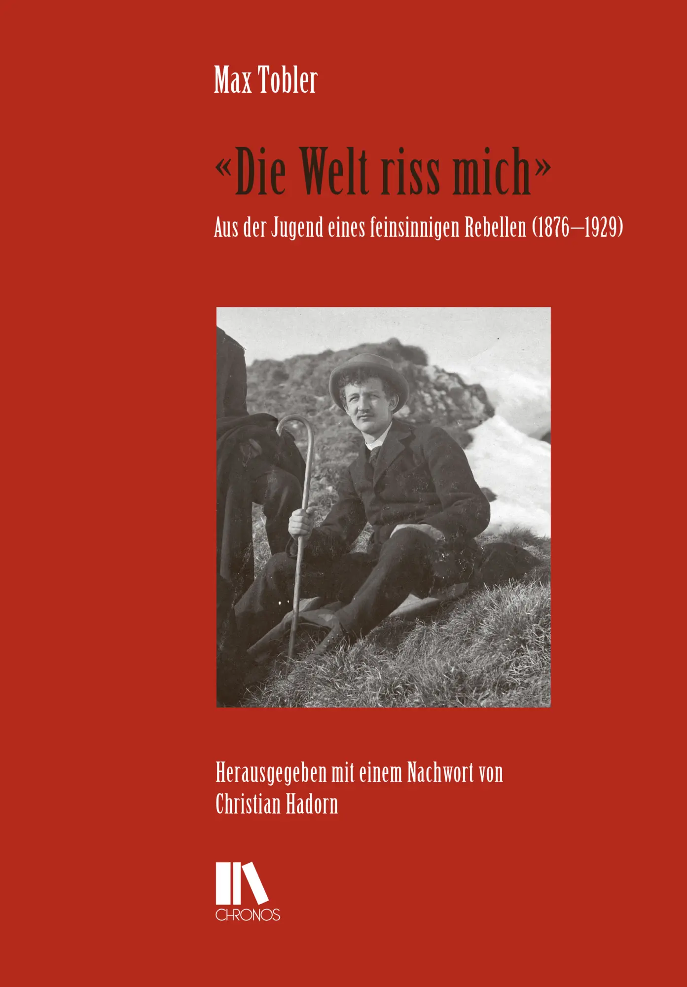 Cover: 9783034012683 | 'Die Welt riss mich' | Max Tobler | Buch | 376 S. | Deutsch | 2015