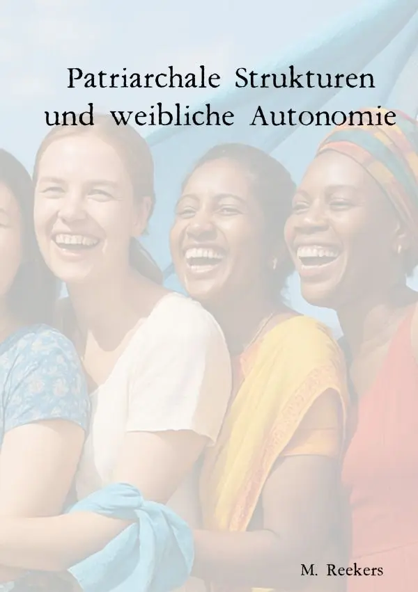 Cover: 9783565062683 | Patriarchale Strukturen und weibliche Autonomie | DE | Michael Reekers