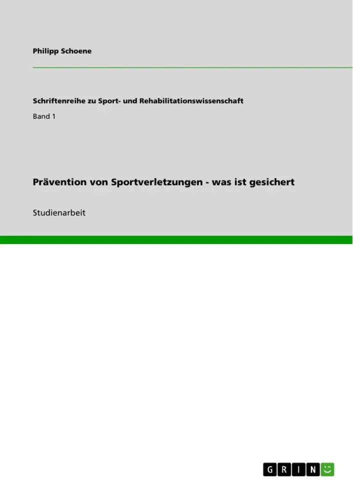 Cover: 9783656142683 | Prävention von Sportverletzungen - was ist gesichert | Philipp Schoene