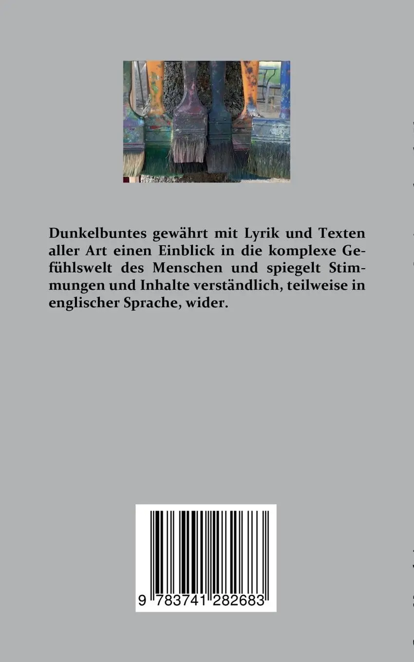 Rückseite: 9783741282683 | Dunkelbuntes | Sometimes we have the Blues ... | Conny Mayrobnig