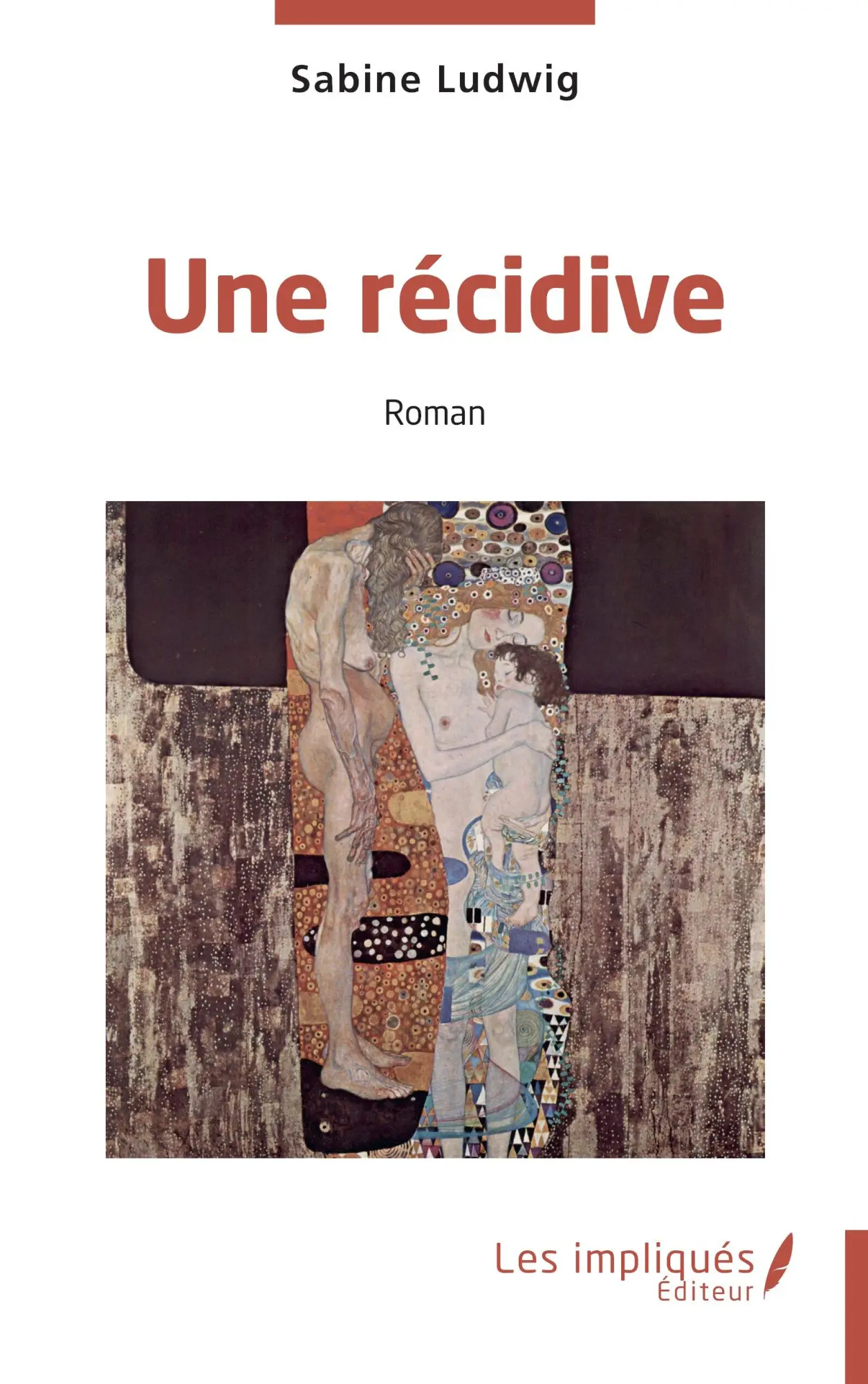 Cover: 9791042812683 | Une récidive | Sabine Ludwig | Taschenbuch | Französisch | 2025