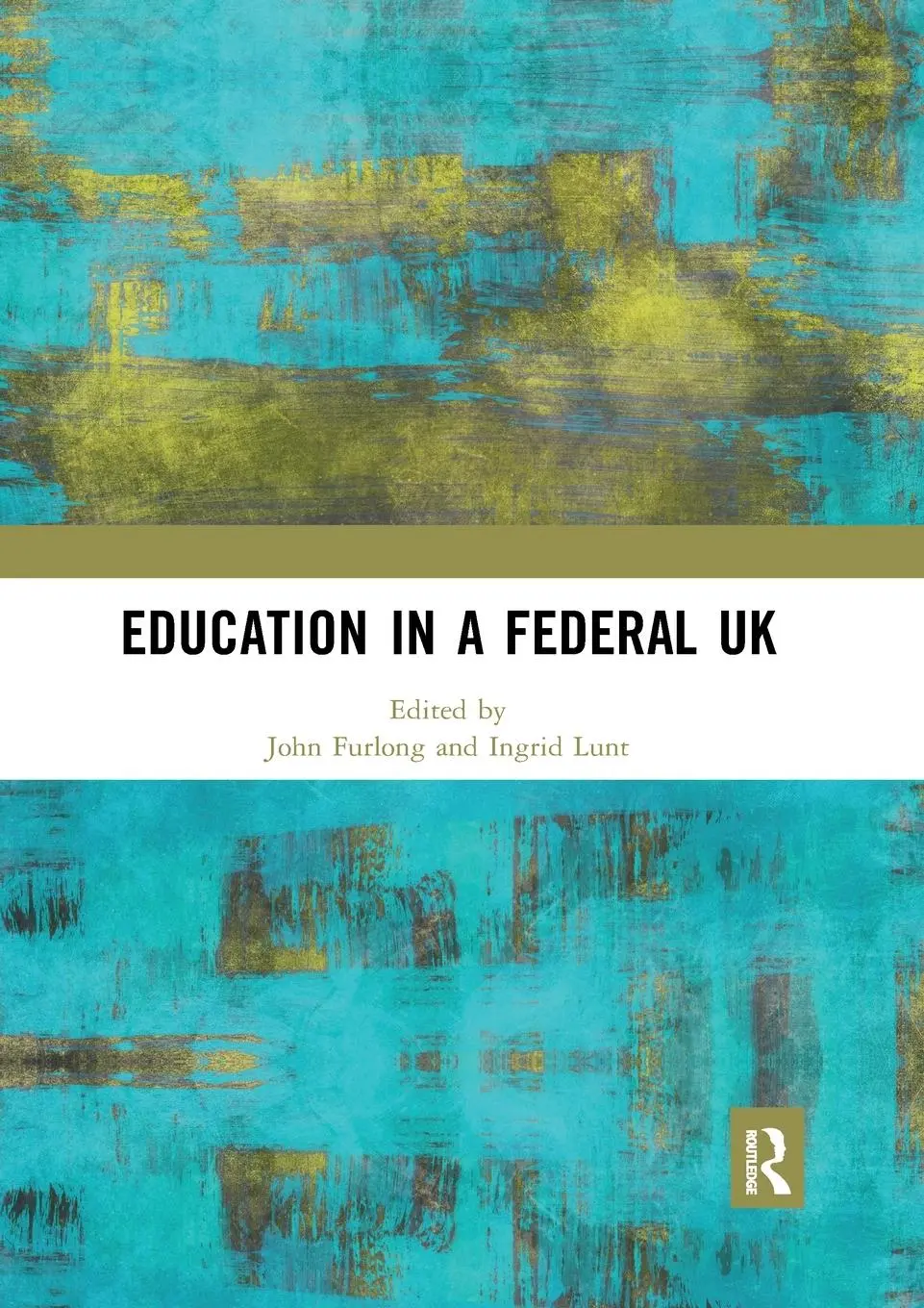Cover: 9780367592783 | Education in a Federal UK | John Furlong (u. a.) | Taschenbuch | 2020