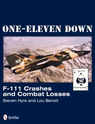 Cover: 9780764342783 | One-Eleven Down: F-111 Crashes and Combat Losses | Steven Hyer | Buch