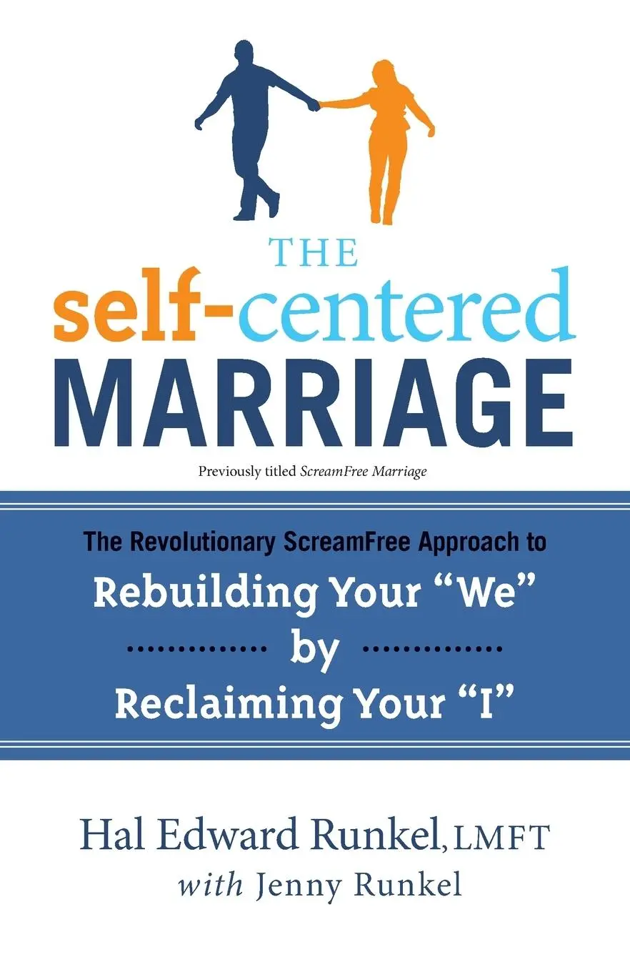 Cover: 9780767932783 | The Self-Centered Marriage | Hal Runkel (u. a.) | Taschenbuch | 2012
