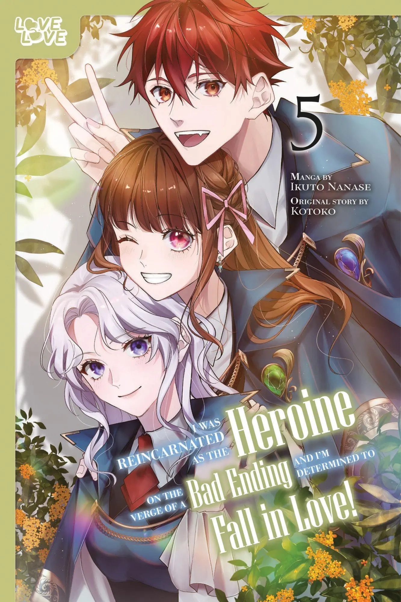 Cover: 9781427882783 | I Was Reincarnated as the Heroine on the Verge of a Bad Ending, and...