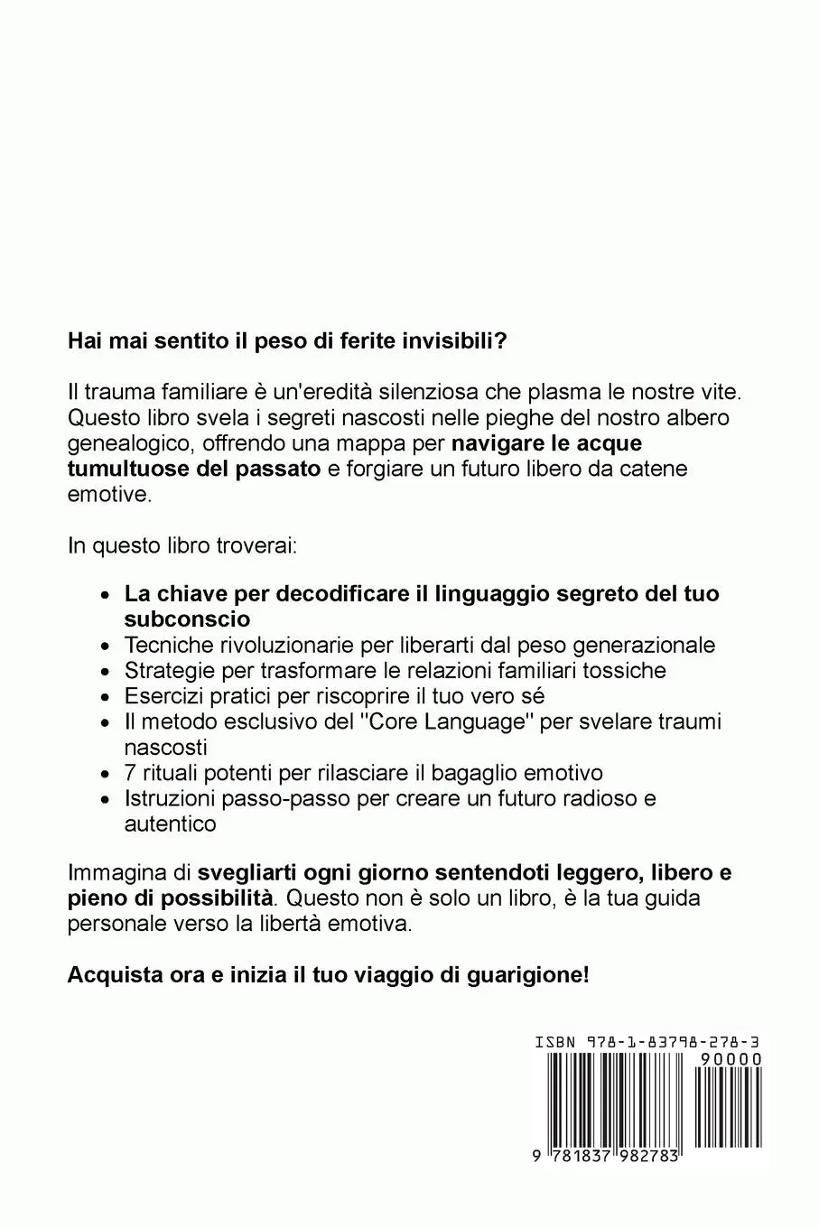Rückseite: 9781837982783 | Come Guarire dal Trauma Familiare | Logan Mind | Taschenbuch | 2024