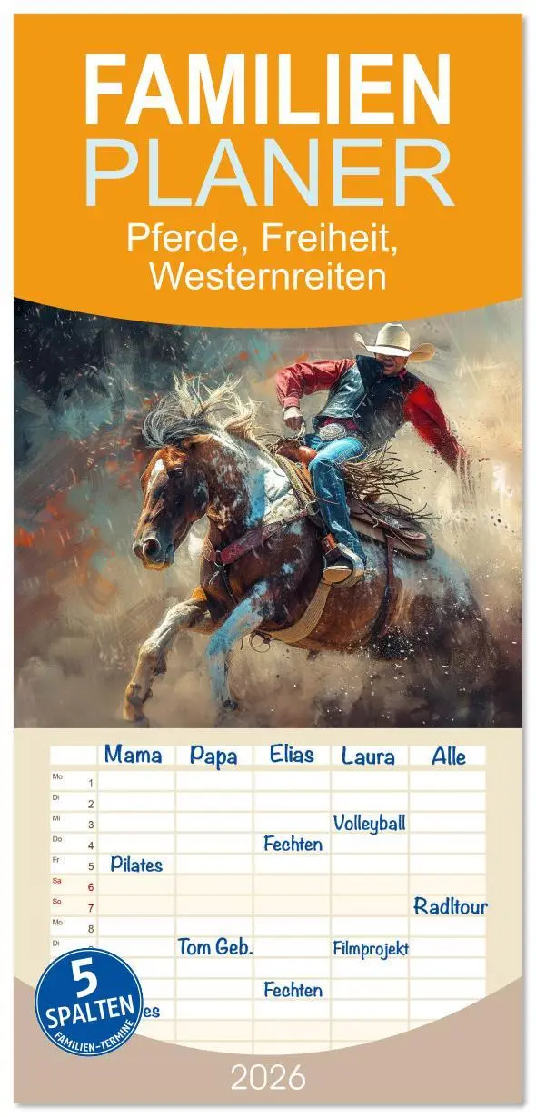 Cover: 9783516612783 | Familienplaner 2026 - Pferde, Freiheit, Westernreiten mit 5 Spalten...