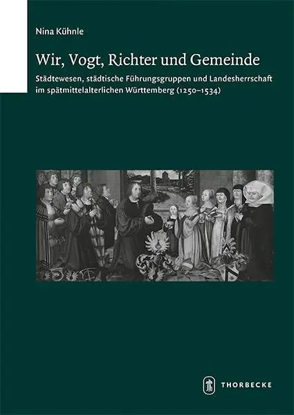 Cover: 9783799552783 | Wir, Vogt, Richter und Gemeinde | Nina Kühnle | Buch | 544 S. | 2017