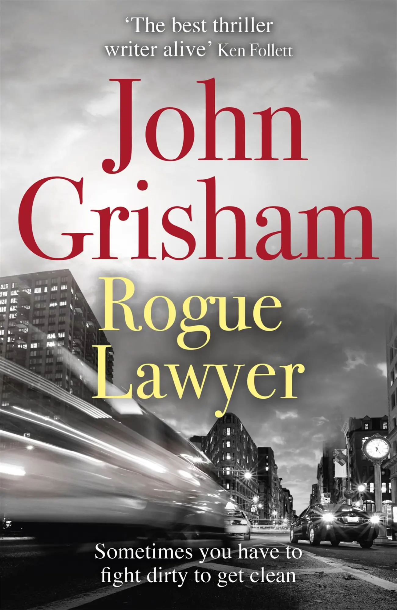 Cover: 9781473622883 | Rogue Lawyer | John Grisham | Taschenbuch | Kartoniert / Broschiert