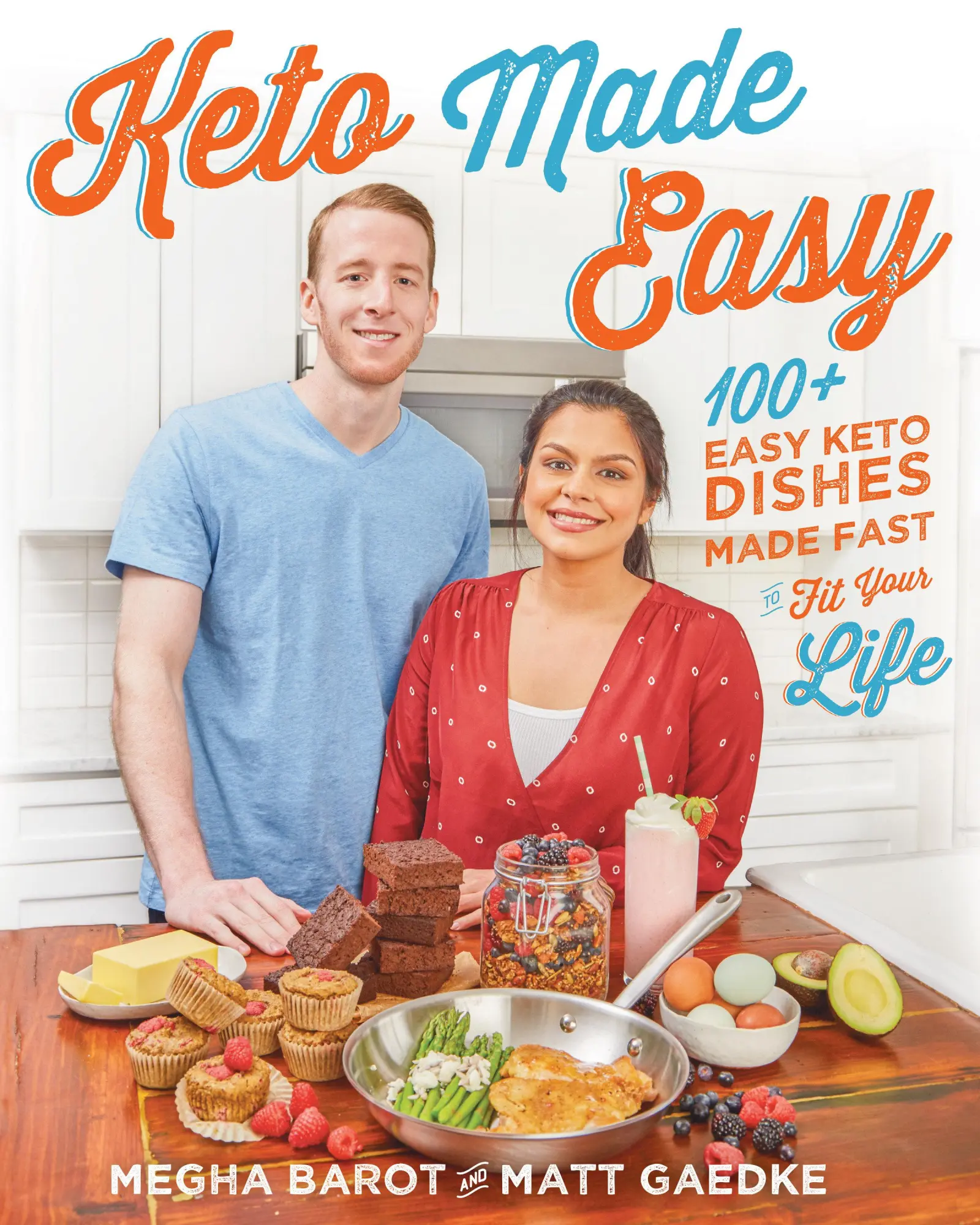 Cover: 9781628602883 | Keto Made Easy: 100+ Easy Keto Dishes Made Fast to Fit Your Life