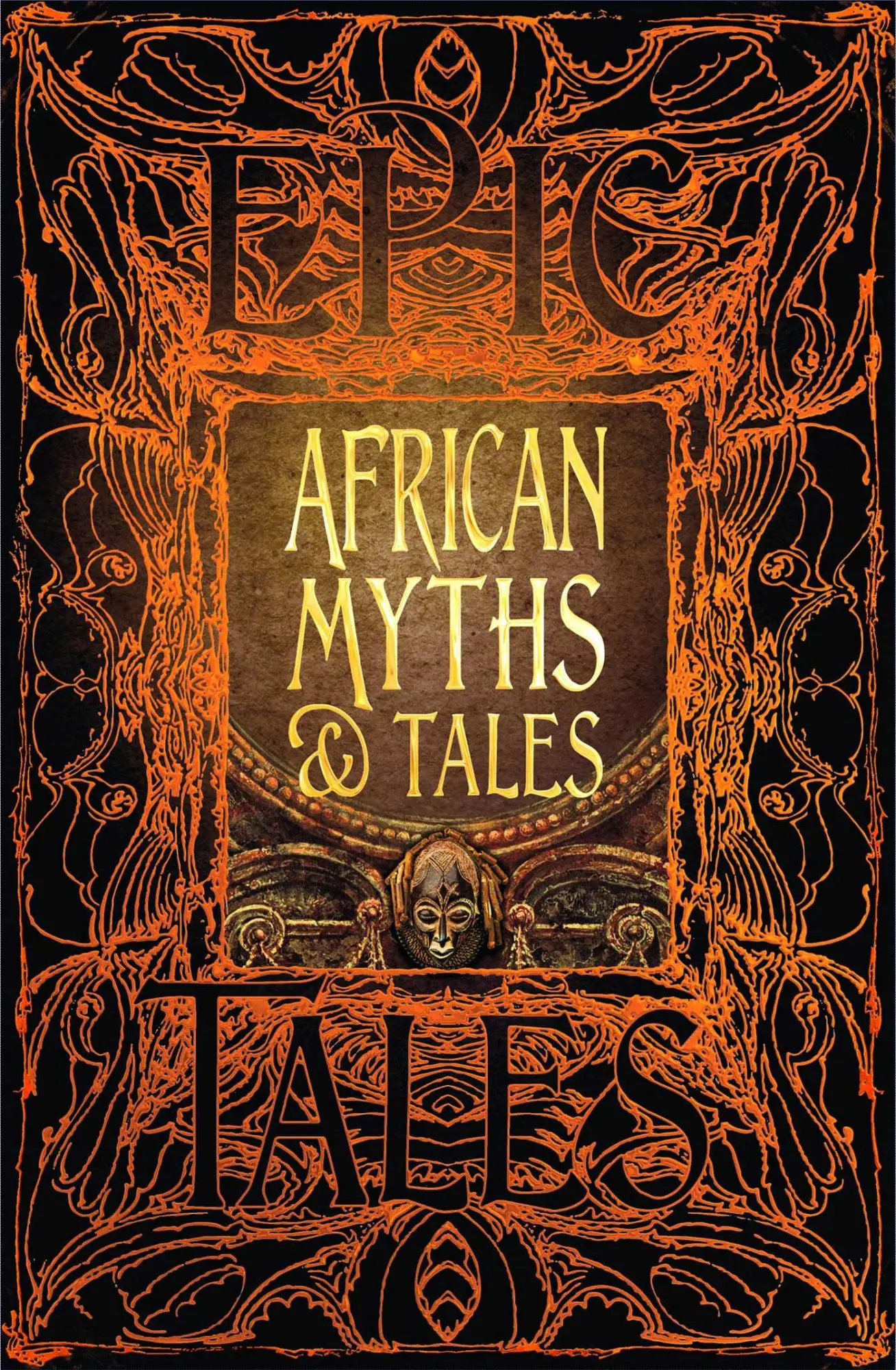 Cover: 9781787552883 | African Myths &amp; Tales | Epic Tales | Flame Tree Studio | Buch | 2019