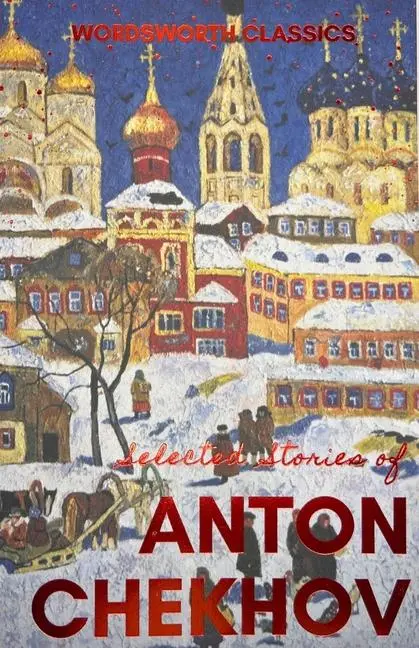 Cover: 9781853262883 | Selected Stories | Anton Pawlowitsch Tschechow | Taschenbuch | 1996