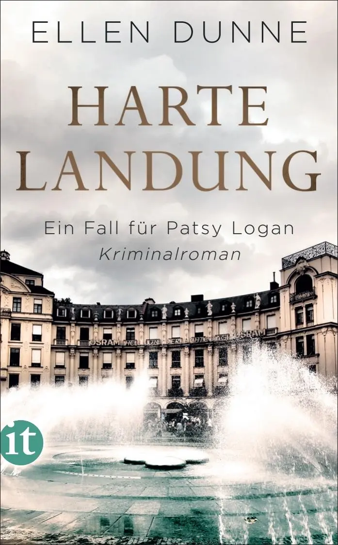 Cover: 9783458362883 | Harte Landung | Ein Fall für Patsy Logan. Kriminalroman | Ellen Dunne