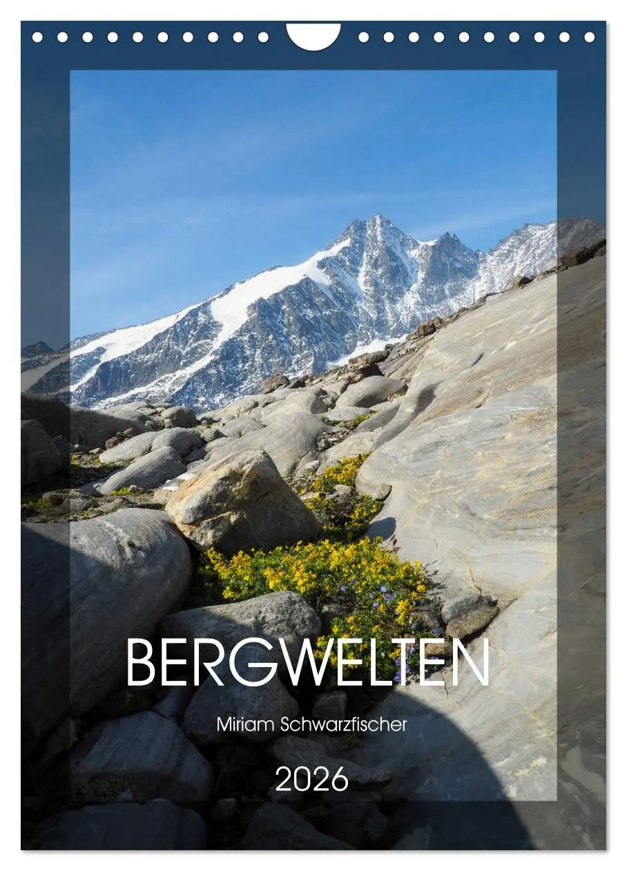 Cover: 9783516392883 | Bergwelten Wandkalender (Wandkalender 2026 DIN A4 hoch), CALVENDO...